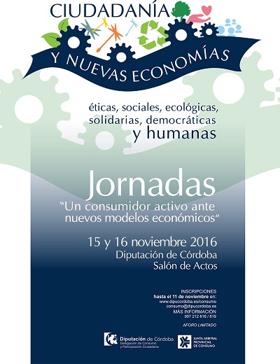 Jornadas " Un consumidor activo ante nuevos modelos económicos"